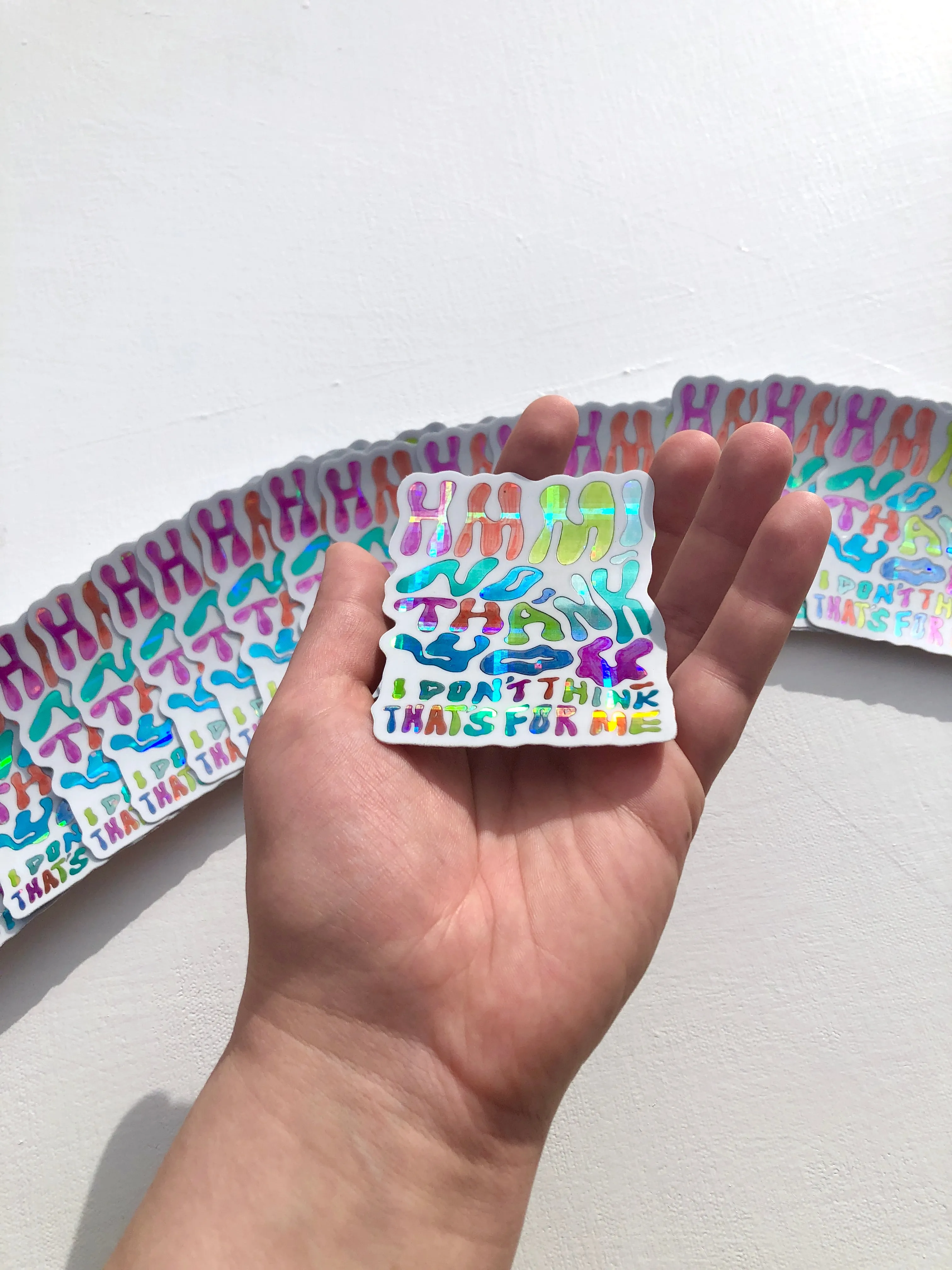 Hmm, No Thank You ~ Waterproof Holographic Vinyl Sticker