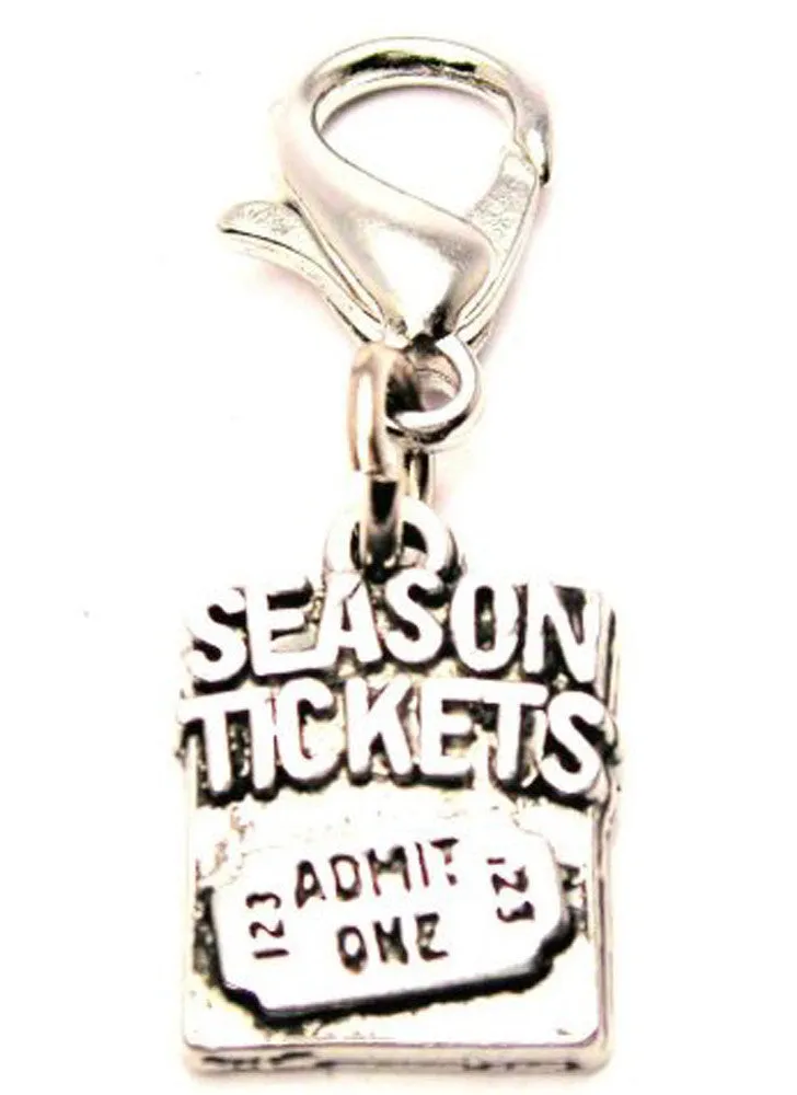 Season Tickets Zipper Pull